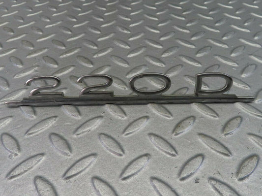 7880 Mercedes-Benz W115 220D Rear Trunk Badge Emblem